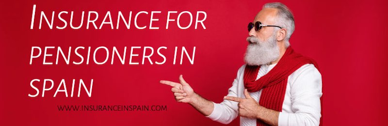 Insurance for pensioners in Spain with discounts and cash back offers 