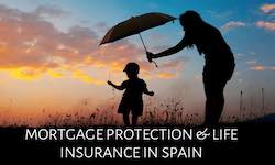 Life and Mortgage insurance in Spain. Mortgage and life insurance Spain