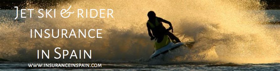jet ski and rider insurance in spain trailer and boat insurance